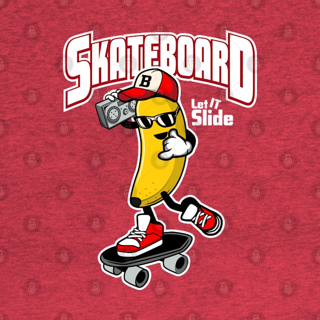 SKATEBOARD BANANA by beanbeardy